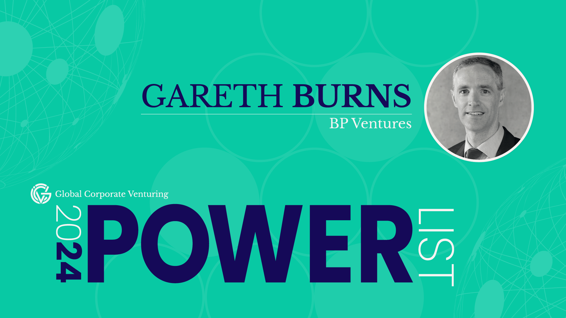 Transformative Leadership: Gareth Burns Elevating BP Ventures in 2024